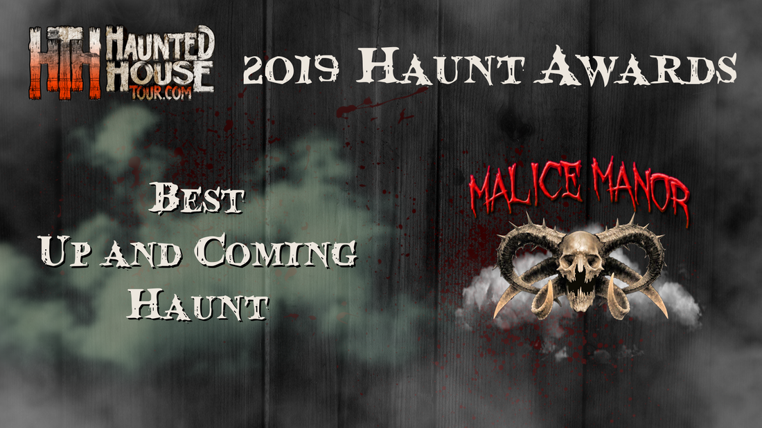 Haunted House Tour - 2019 Haunt Awards - Best Up and Coming Haunt - Malice Manor