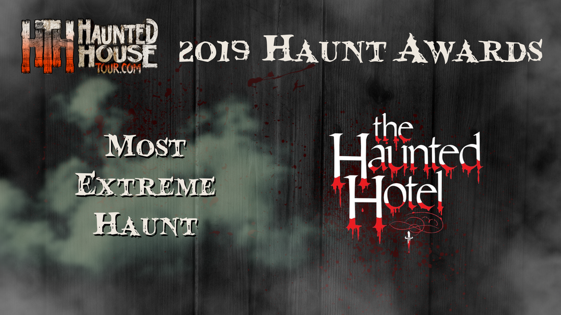 Haunted House Tour - 2019 Haunt Awards - Most Extreme Haunt - The Haunted Hotel