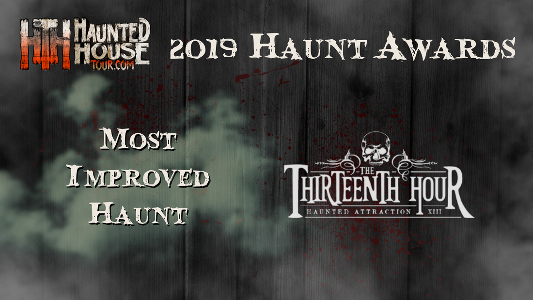 Haunted House Tour - 2019 Haunt Awards - Most Improved Haunt - The Thirteenth Hour