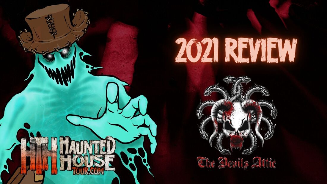 The Devil's Attic - 2021 Review
