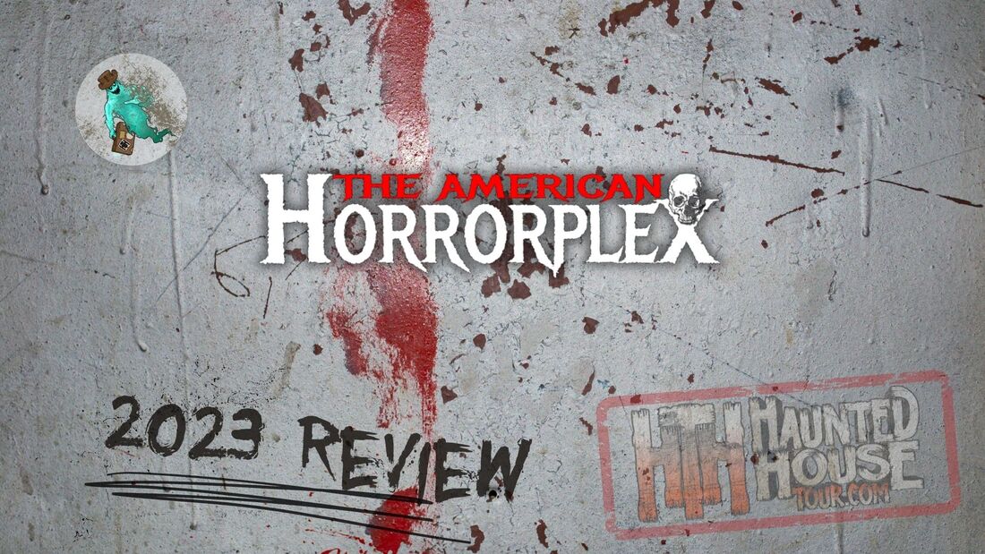 The American Horrorplex  - 2023 Review