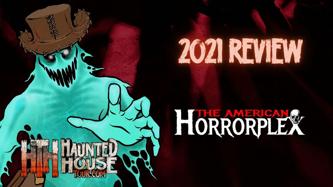 American Horrorplex - 2021 Review