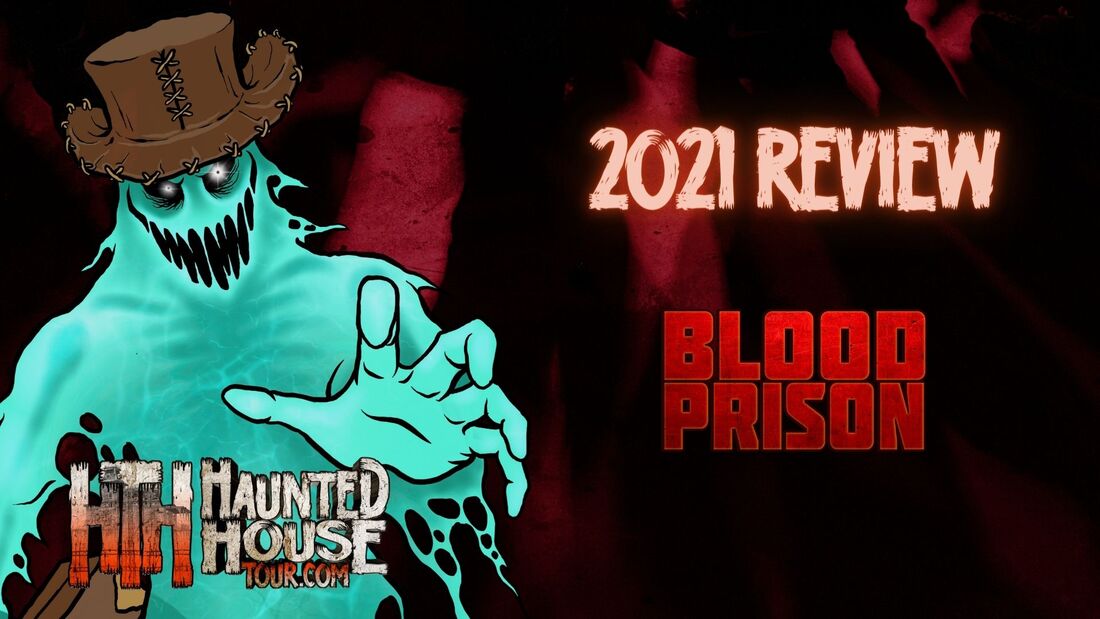 Blood Prison - 2021 Review