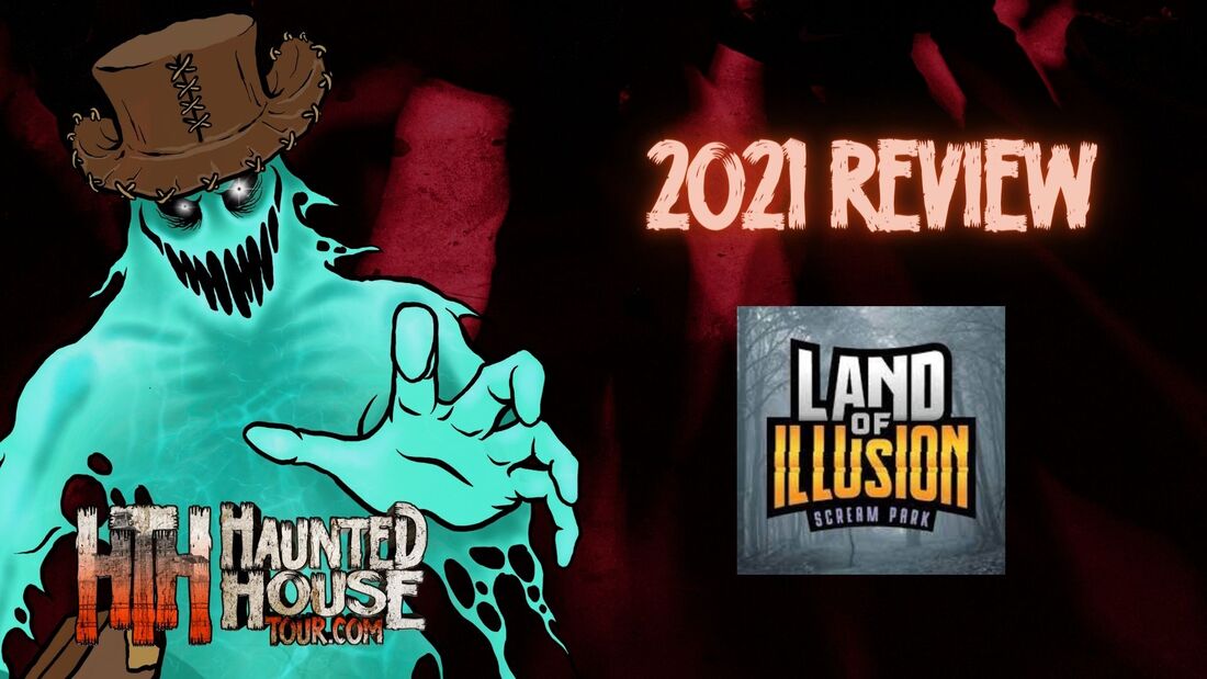 Land of Illusion - 2021 Review