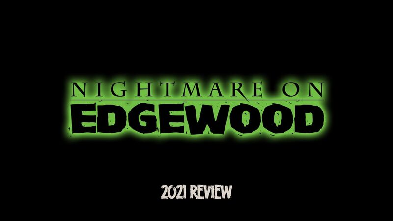 Nightmare On Edgewood